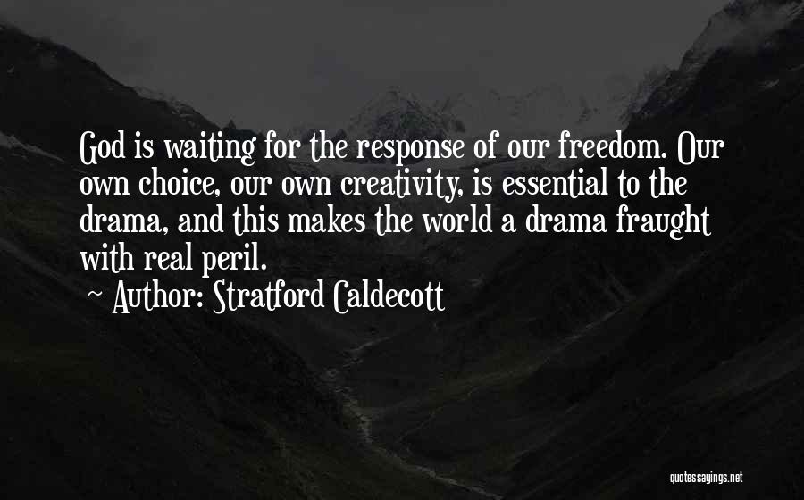 Stratford Caldecott Quotes 901686