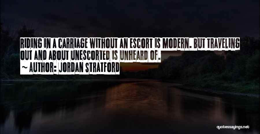Stratford Quotes By Jordan Stratford