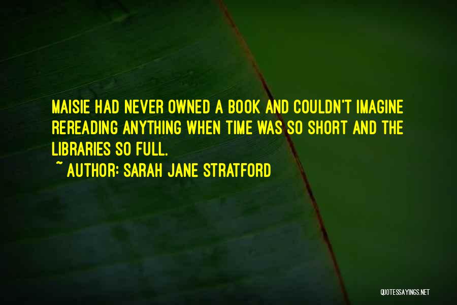 Stratford Quotes By Sarah Jane Stratford