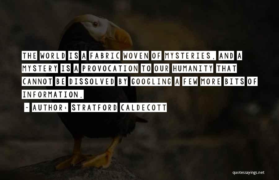 Stratford Quotes By Stratford Caldecott