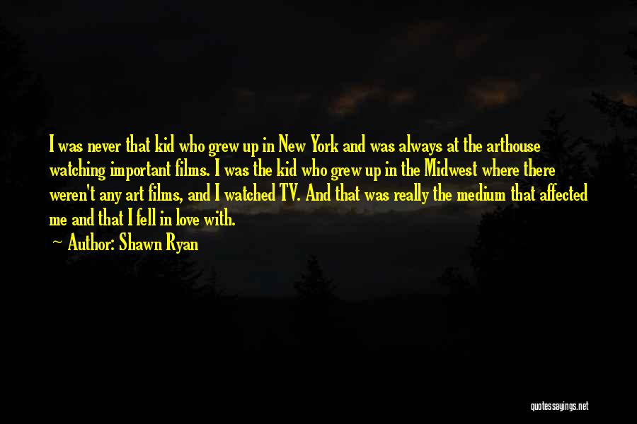 Stratfordian Quotes By Shawn Ryan