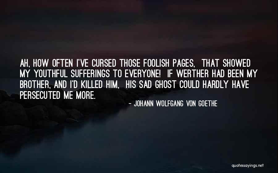 Stratfordians Vs Oxfordians Quotes By Johann Wolfgang Von Goethe Stratfordians Vs Oxfordians Quotes By Johann Wolfgang Von Goethe