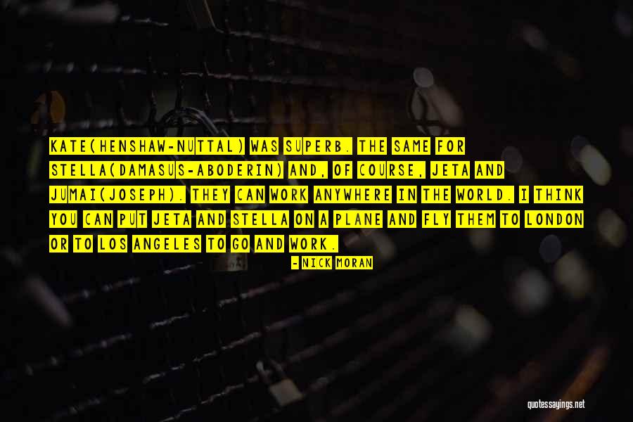 Strathclyde Quotes By Nick Moran Strathclyde Quotes By Nick Moran