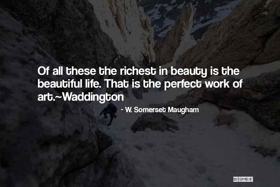 Stratification In Sociology Quotes By W. Somerset Maugham Stratification In Sociology Quotes By W. Somerset Maugham