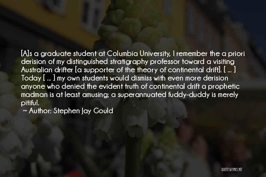 Stratigraphy Quotes By Stephen Jay Gould