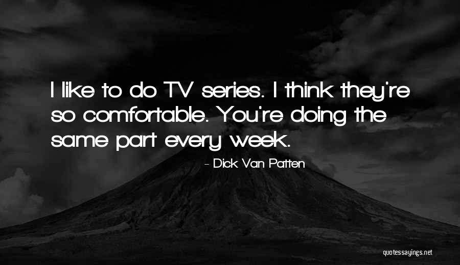 Stratmann Ace Quotes By Dick Van Patten Stratmann Ace Quotes By Dick Van Patten
