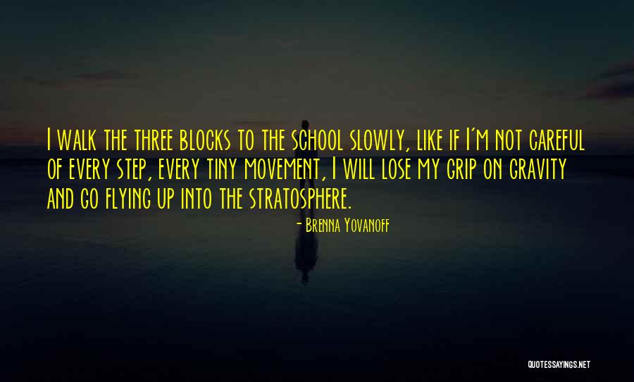 Stratosphere Quotes By Brenna Yovanoff Stratosphere Quotes By Brenna Yovanoff