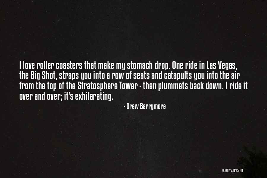 Stratosphere Quotes By Drew Barrymore