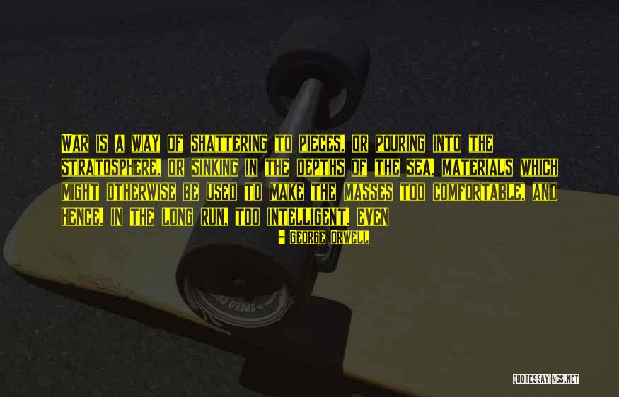 Stratosphere Quotes By George Orwell Stratosphere Quotes By George Orwell