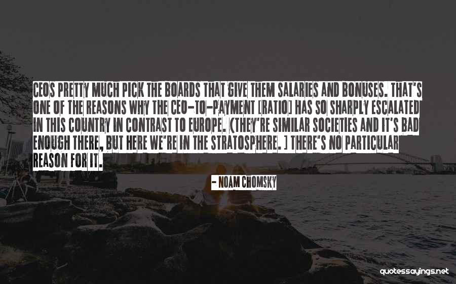 Stratosphere Quotes By Noam Chomsky Stratosphere Quotes By Noam Chomsky