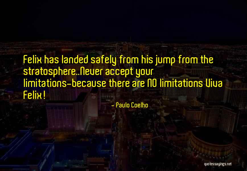 Stratosphere Quotes By Paulo Coelho