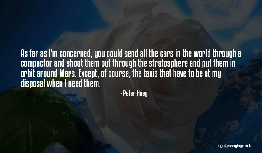 Stratosphere Quotes By Peter Hoeg Stratosphere Quotes By Peter Hoeg