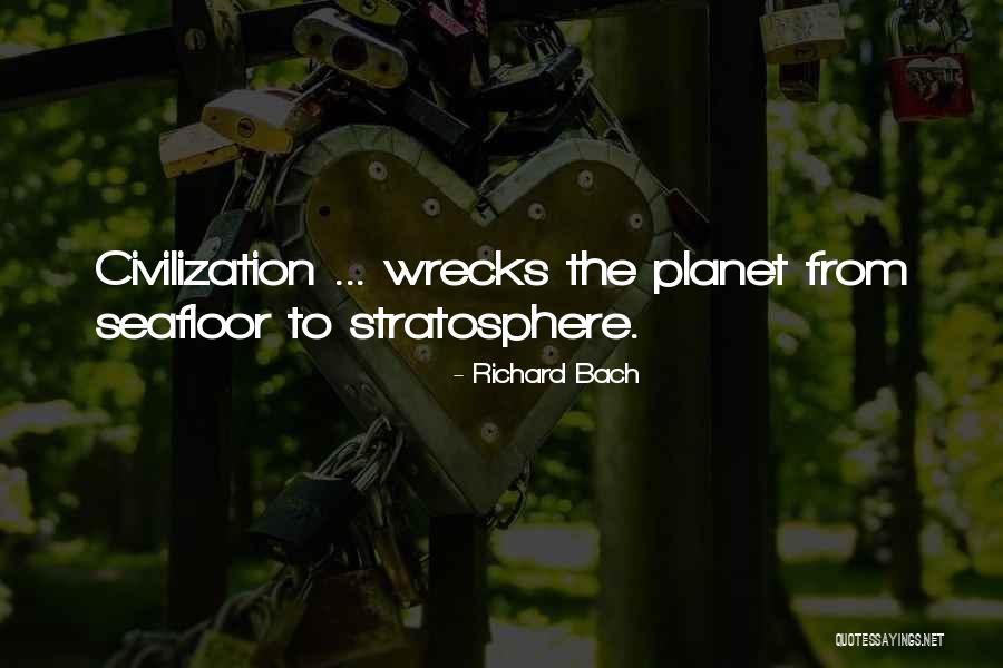 Stratosphere Quotes By Richard Bach