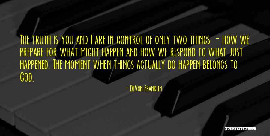 Stratstone Porsche Quotes By DeVon Franklin Stratstone Porsche Quotes By DeVon Franklin