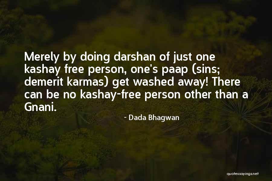 Stratului De Ozon Quotes By Dada Bhagwan Stratului De Ozon Quotes By Dada Bhagwan