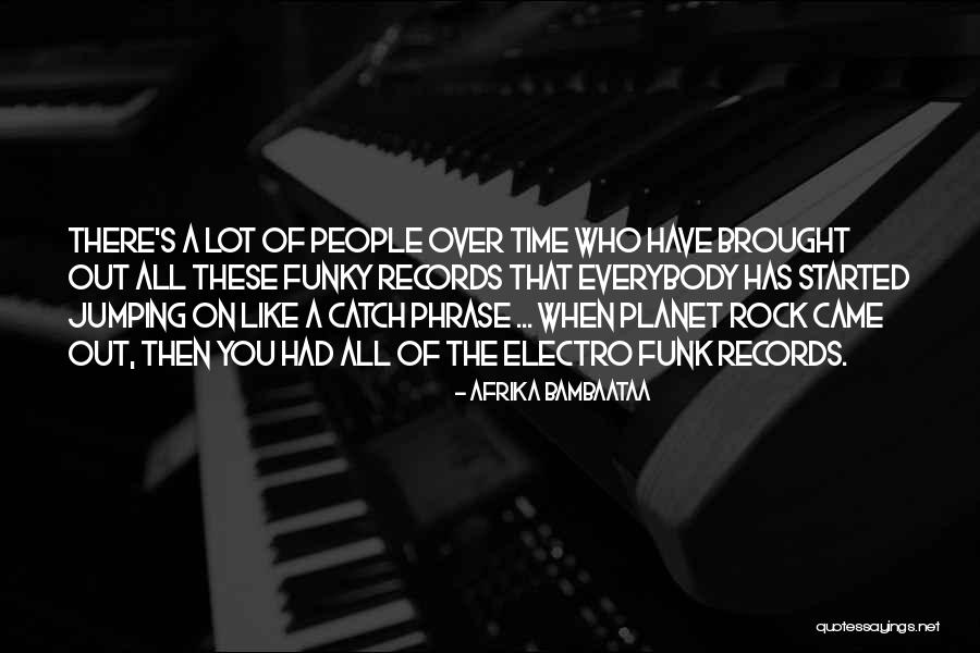Straub Beer Quotes By Afrika Bambaataa Straub Beer Quotes By Afrika Bambaataa