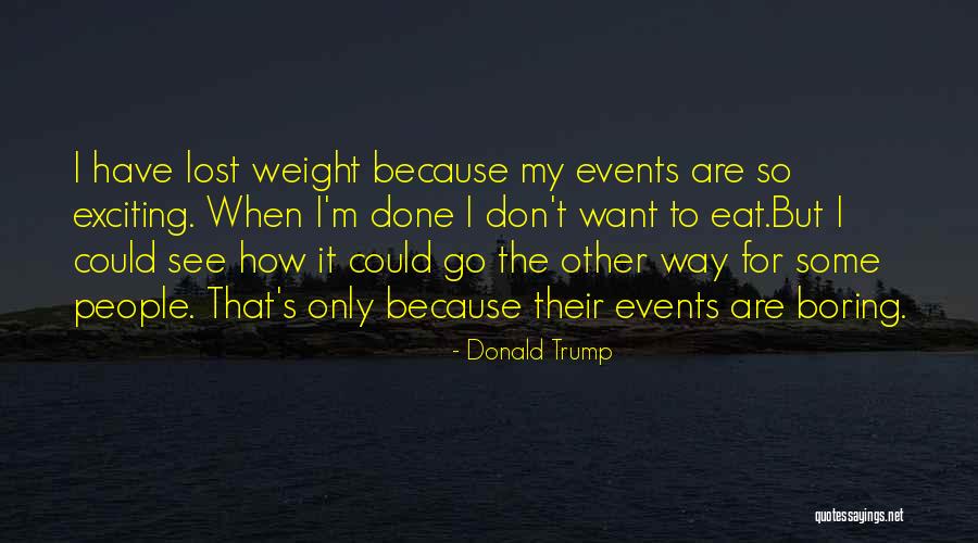 Strauther Pleak Quotes By Donald Trump