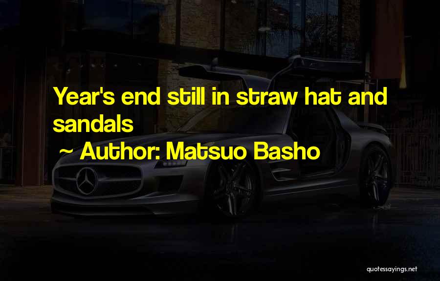 Straw Hat Quotes By Matsuo Basho