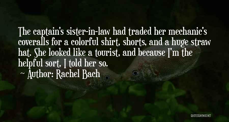 Straw Hat Quotes By Rachel Bach