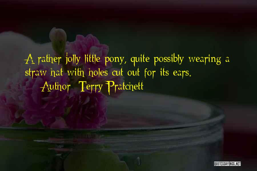 Straw Hat Quotes By Terry Pratchett