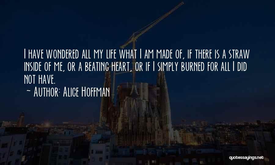 Straw Quotes By Alice Hoffman