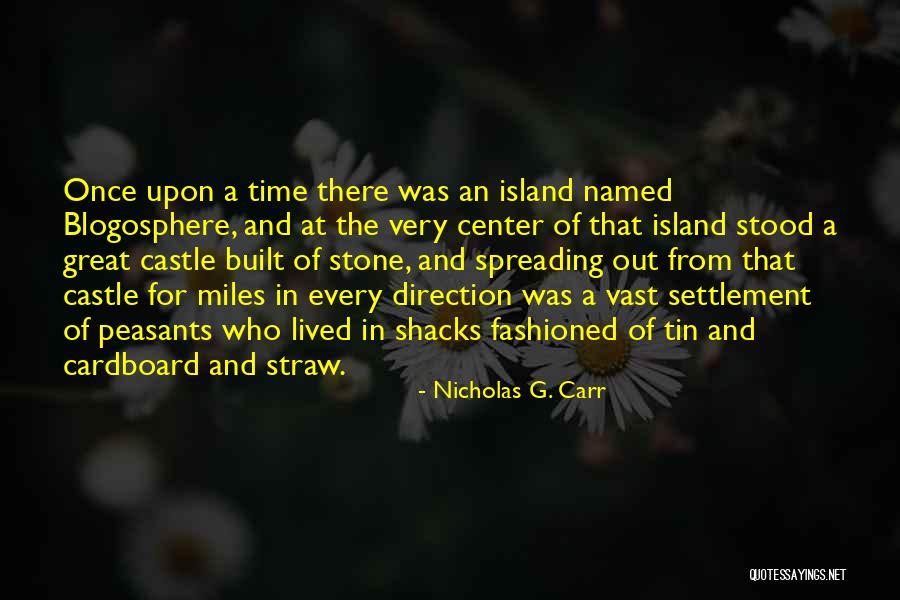 Straw Quotes By Nicholas G. Carr