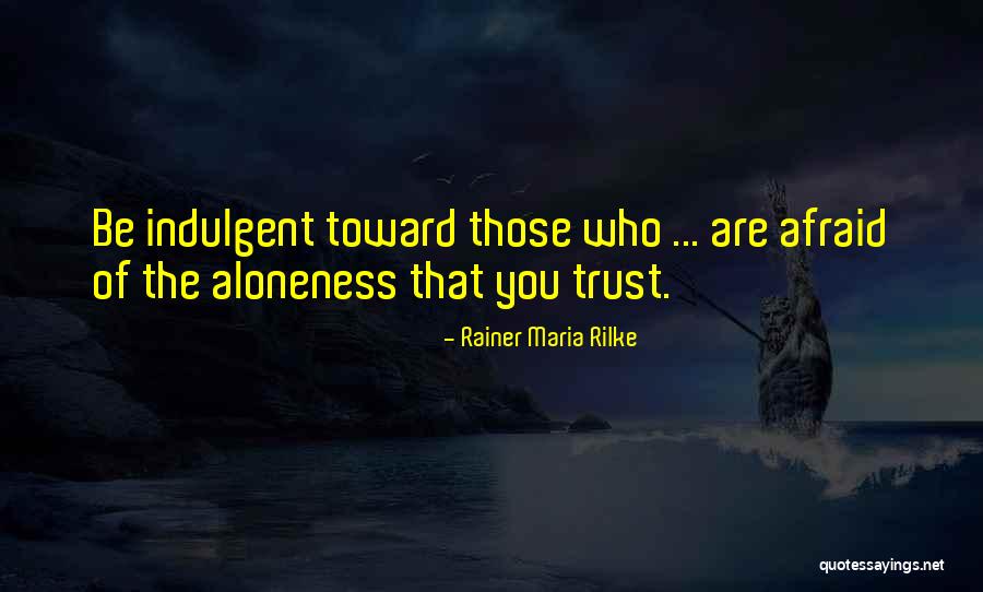 Strawperson Quotes By Rainer Maria Rilke Strawperson Quotes By Rainer Maria Rilke
