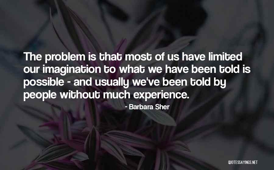 Strawson Design Quotes By Barbara Sher Strawson Design Quotes By Barbara Sher