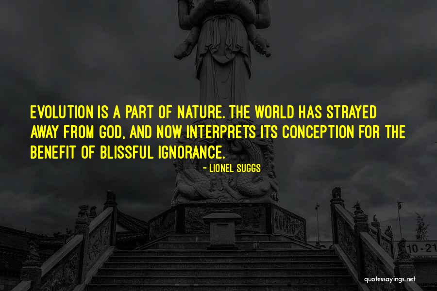 Strayed Away Quotes By Lionel Suggs Strayed Away Quotes By Lionel Suggs