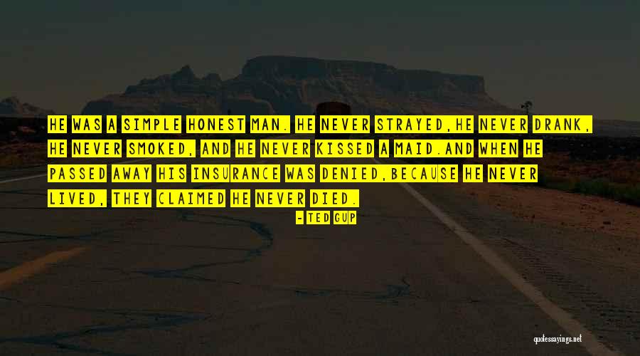 Strayed Away Quotes By Ted Gup Strayed Away Quotes By Ted Gup