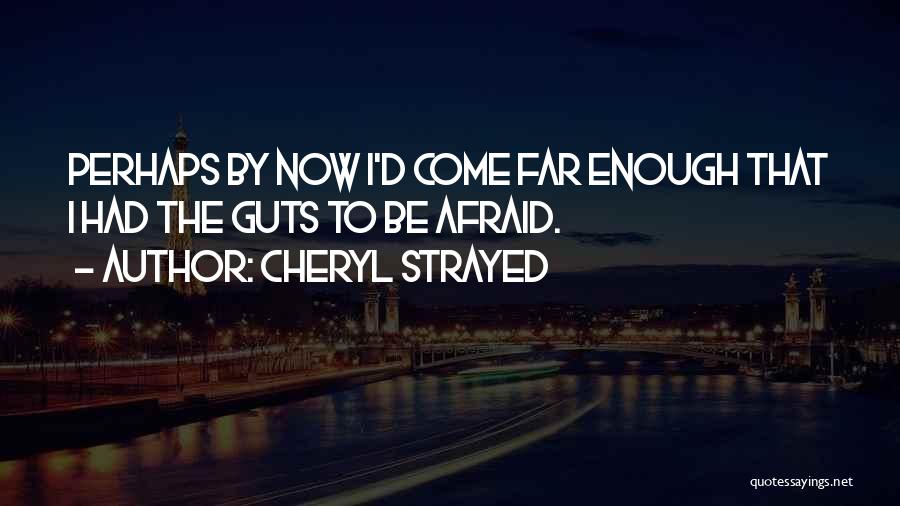 Strayed Quotes By Cheryl Strayed