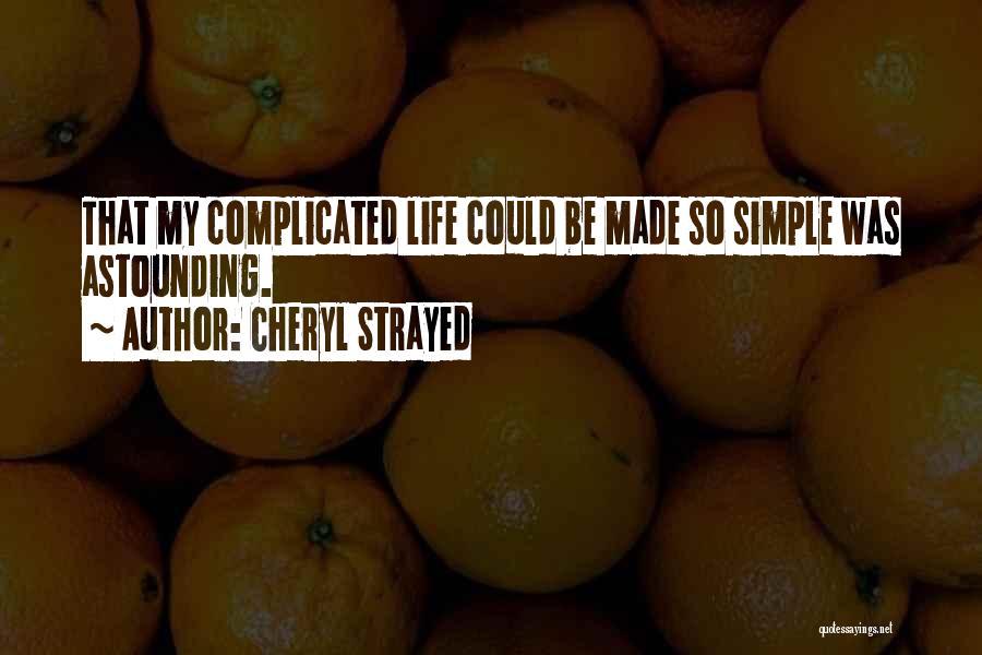 Strayed Quotes By Cheryl Strayed