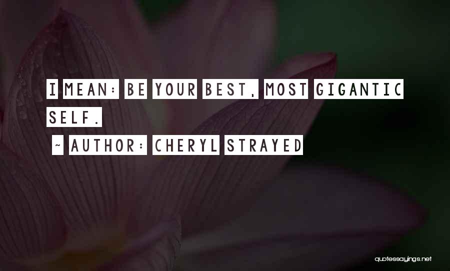 Strayed Quotes By Cheryl Strayed