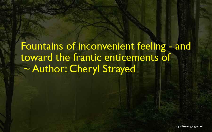 Strayed Quotes By Cheryl Strayed