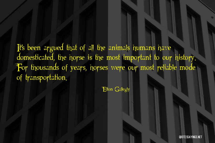 Strayeds Quotes By Elton Gallegly Strayeds Quotes By Elton Gallegly