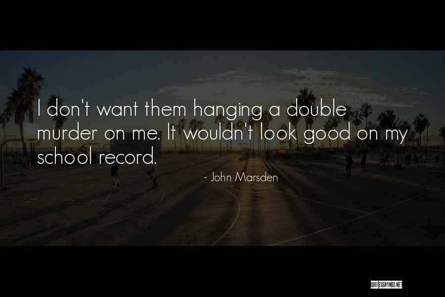 Strazdo Jauniklis Quotes By John Marsden Strazdo Jauniklis Quotes By John Marsden