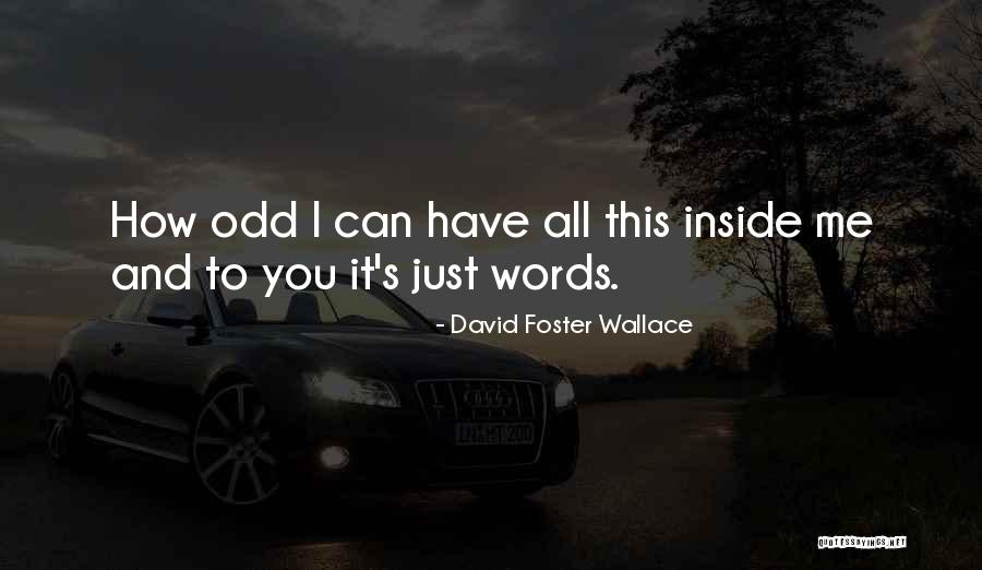 Strazdon Quotes By David Foster Wallace Strazdon Quotes By David Foster Wallace