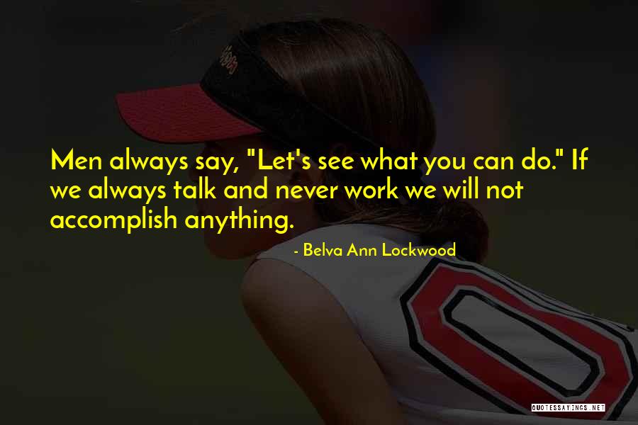 Strazzulla Ophthalmologist Quotes By Belva Ann Lockwood Strazzulla Ophthalmologist Quotes By Belva Ann Lockwood