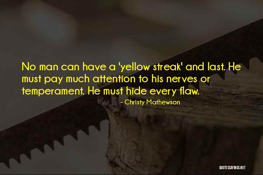 Streak Quotes By Christy Mathewson