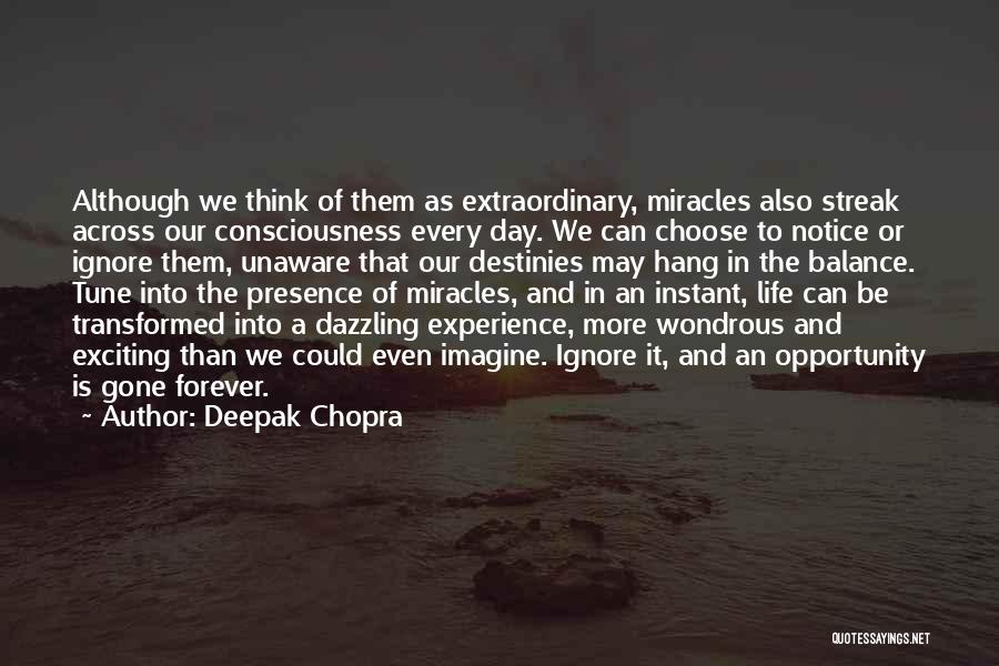 Streak Quotes By Deepak Chopra