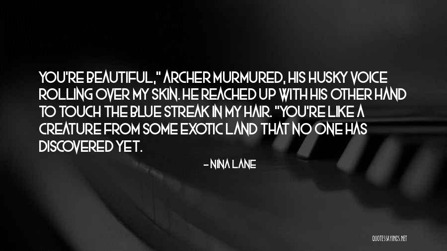 Streak Quotes By Nina Lane