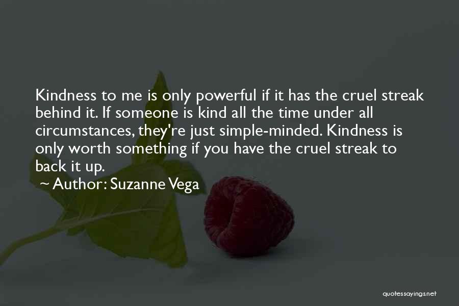 Streak Quotes By Suzanne Vega