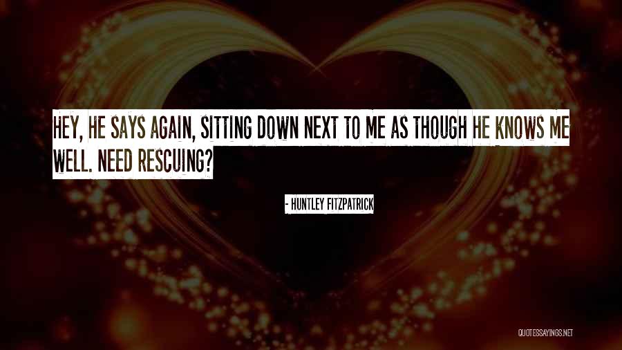 Streaked Spiderhunter Quotes By Huntley Fitzpatrick Streaked Spiderhunter Quotes By Huntley Fitzpatrick
