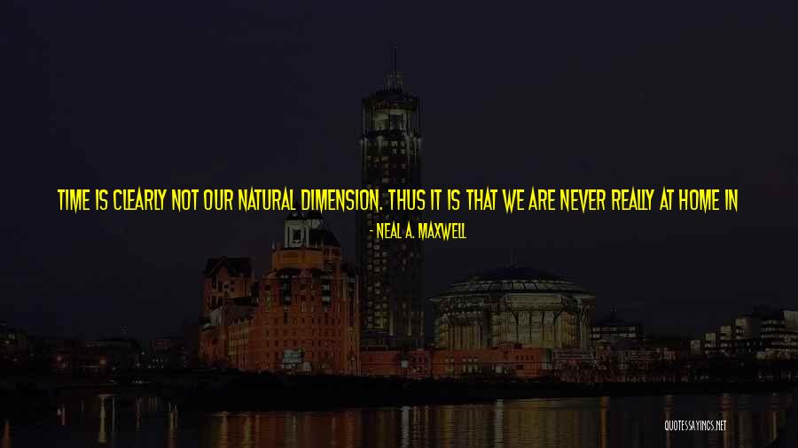 Streaking Kittens Quotes By Neal A. Maxwell Streaking Kittens Quotes By Neal A. Maxwell
