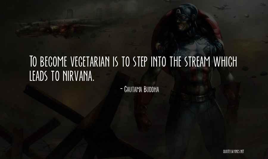 Stream Nature Quotes By Gautama Buddha Stream Nature Quotes By Gautama Buddha