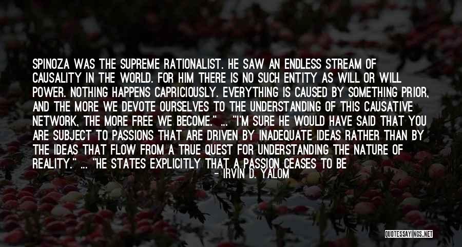 Stream Nature Quotes By Irvin D. Yalom Stream Nature Quotes By Irvin D. Yalom