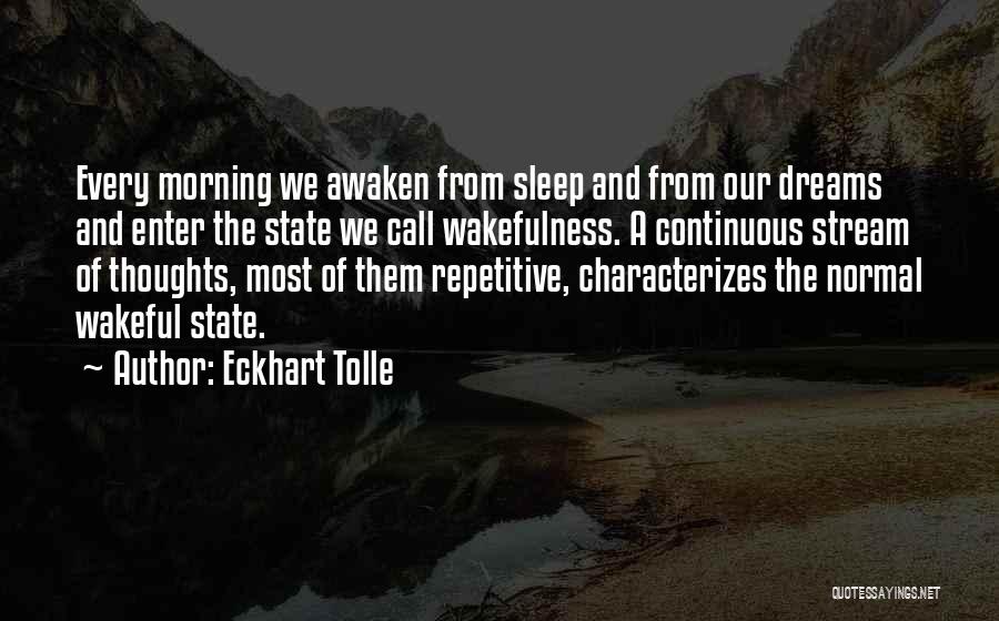 Stream Quotes By Eckhart Tolle