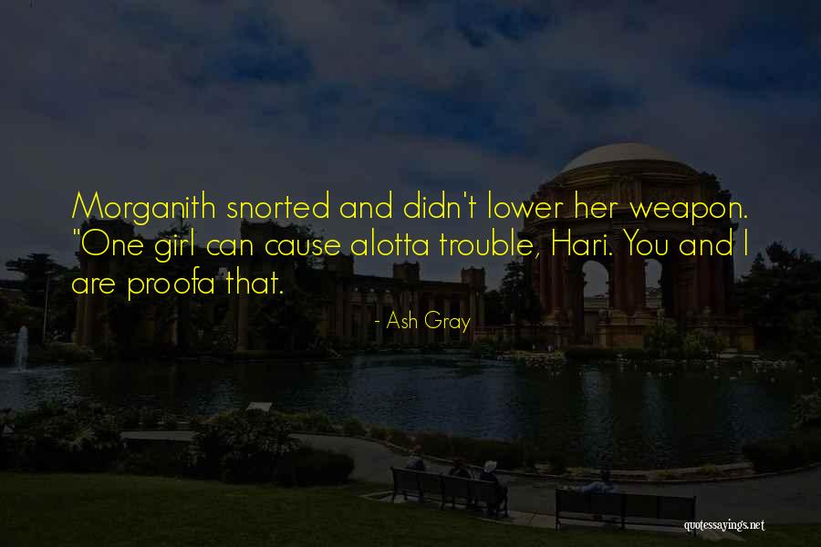 Streambed Armoring Quotes By Ash Gray Streambed Armoring Quotes By Ash Gray