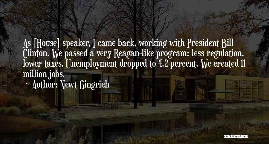 Streambed Media Quotes By Newt Gingrich