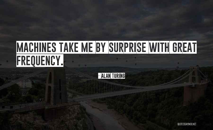 Streamers Company Quotes By Alan Turing Streamers Company Quotes By Alan Turing